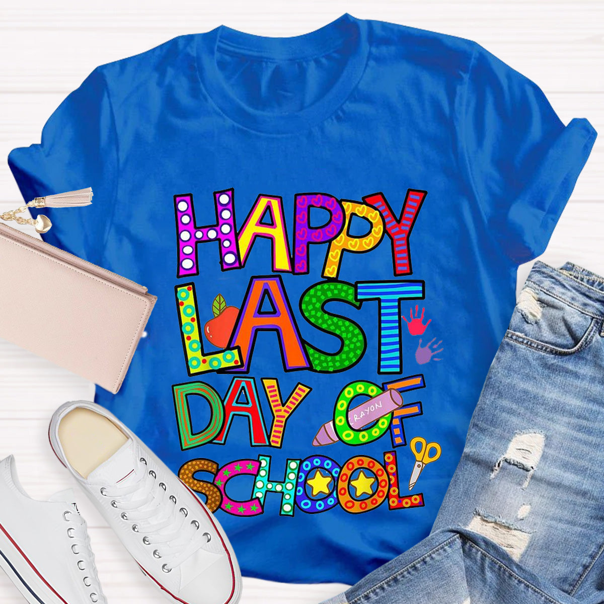 Happy Last Day Of School Teacher T-Shirt