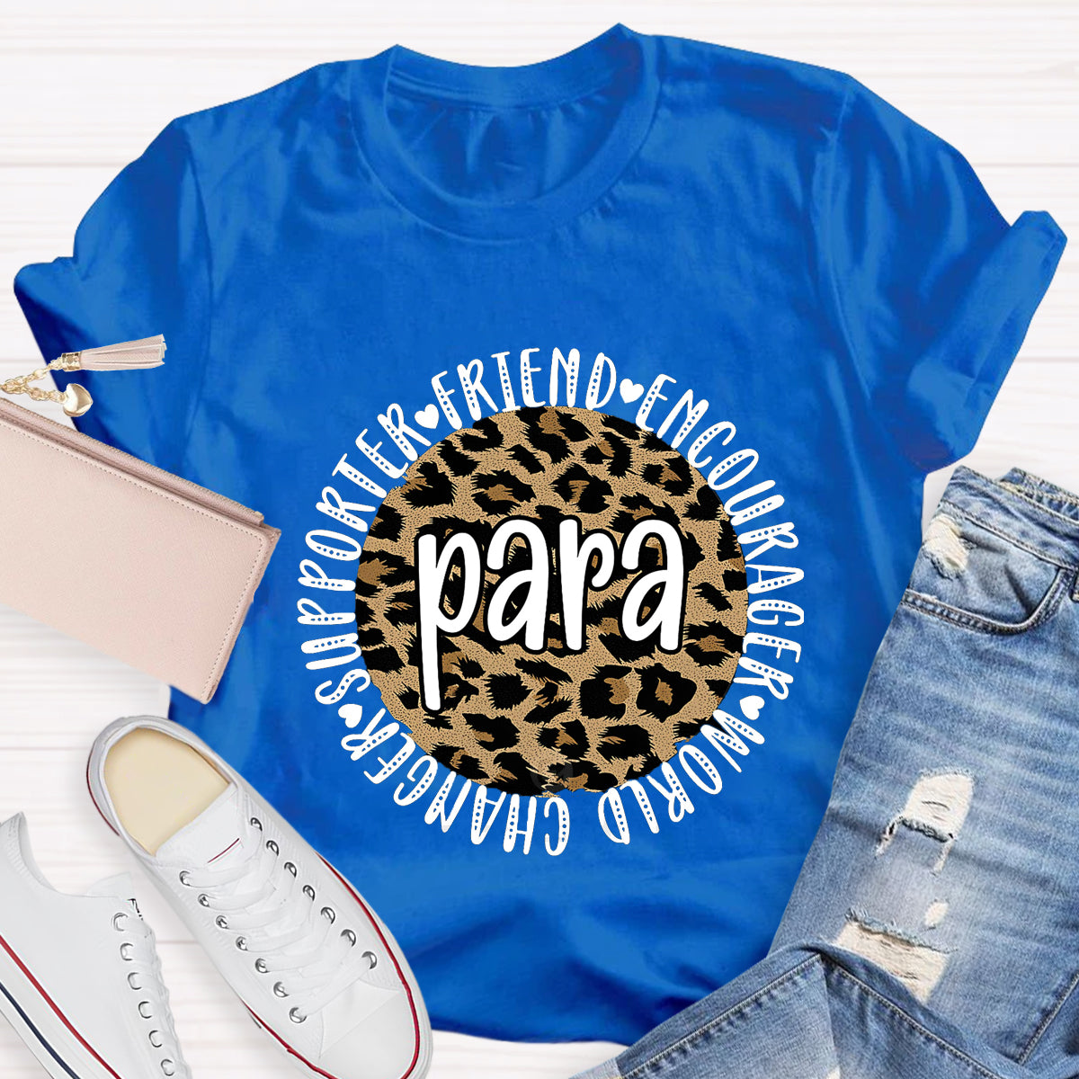 Para Teacher Encourager Friend T-shirt