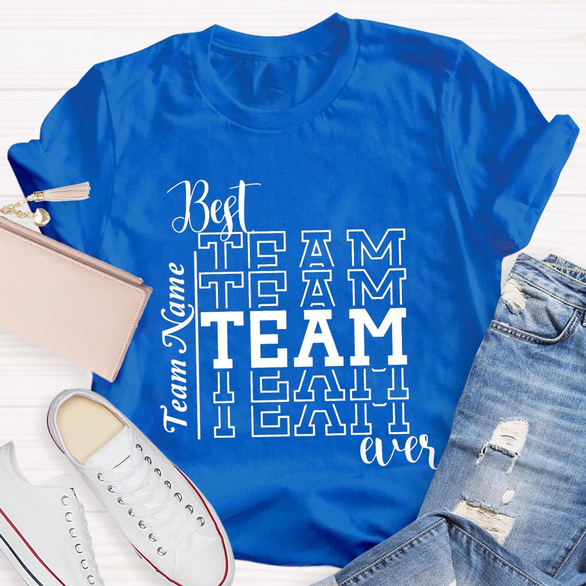 Personalized Best Team Ever Teacher T-Shirt