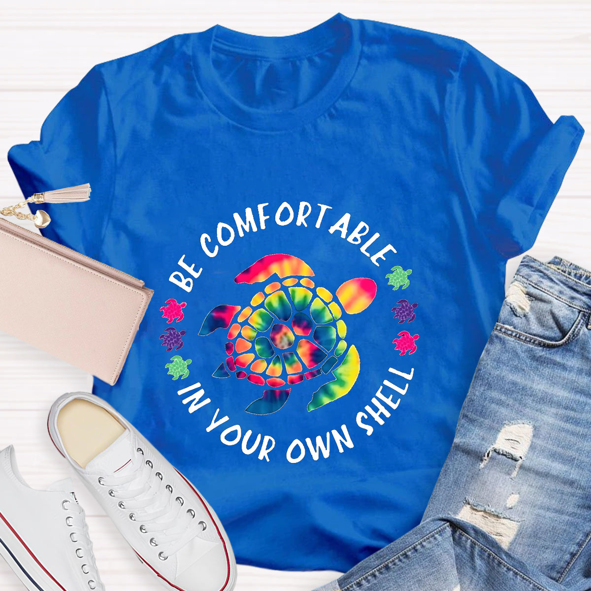 Be Comfortable In Your Own Shell Turtle Hippie Quote T-Shirt