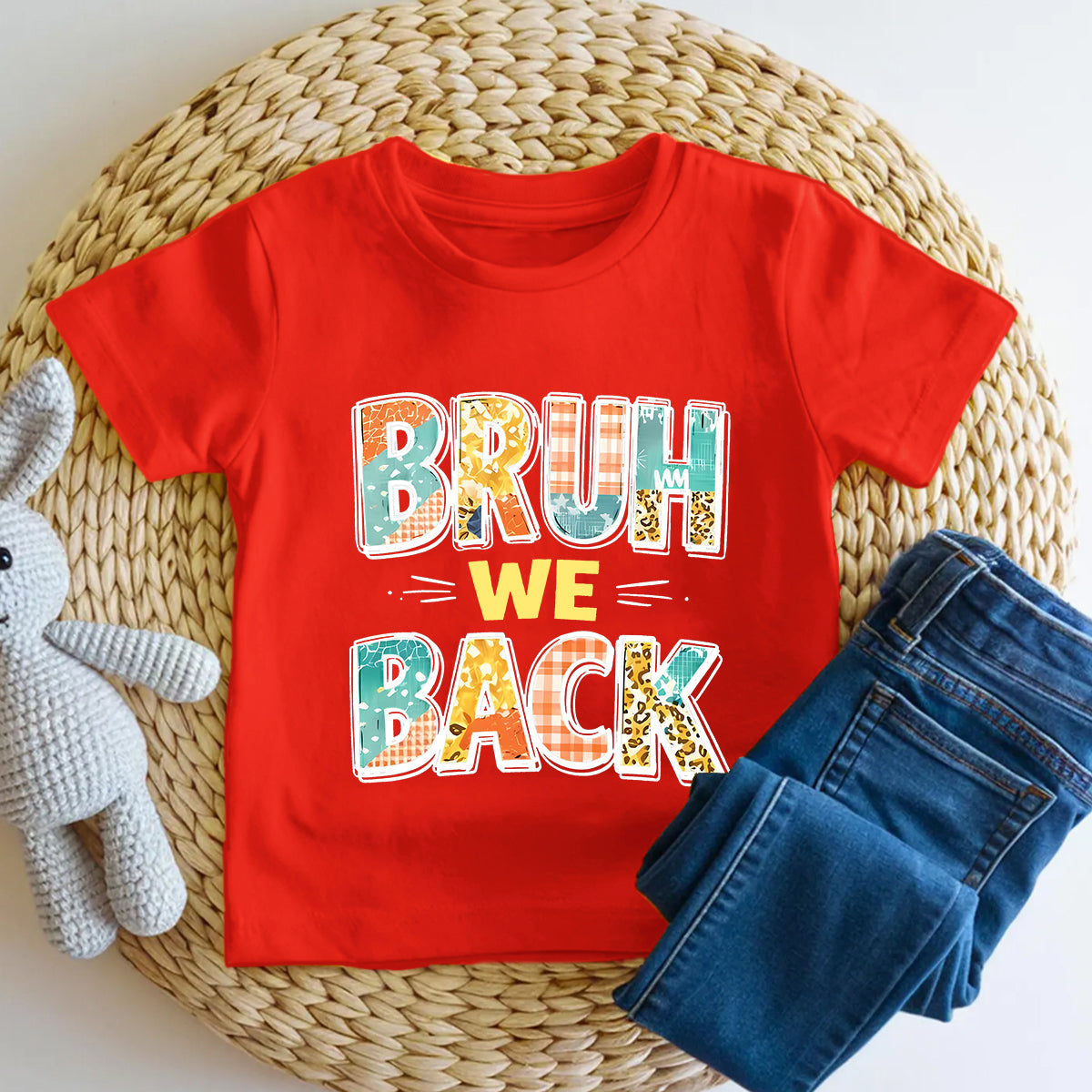 Bruh We Back For Class Toddler T-shirts