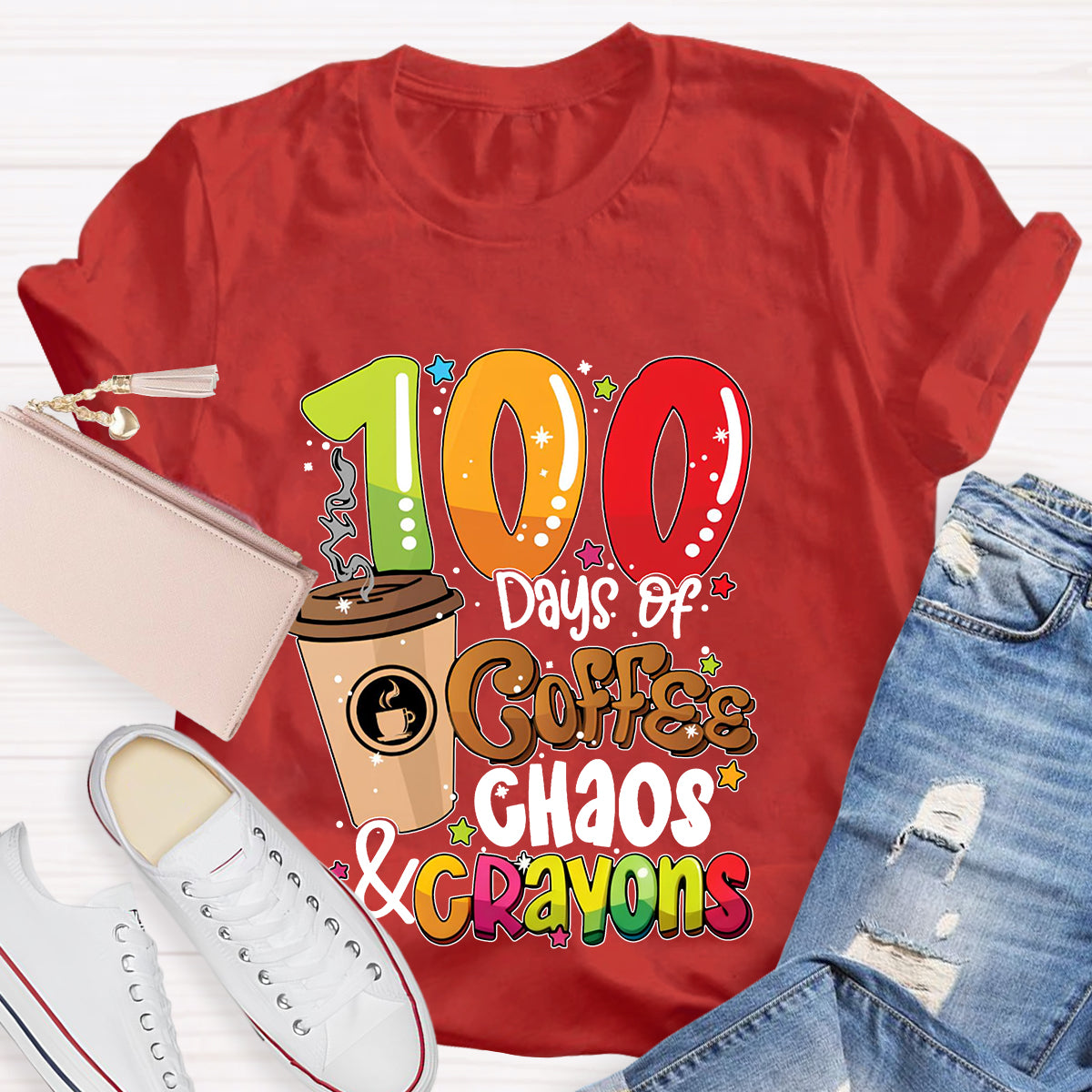 100 Days Of Coffee Chaos And Crayons T-shirt
