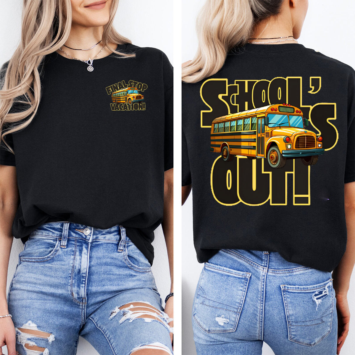 Final Stop Vacation School's Out Double Printed T-shirt
