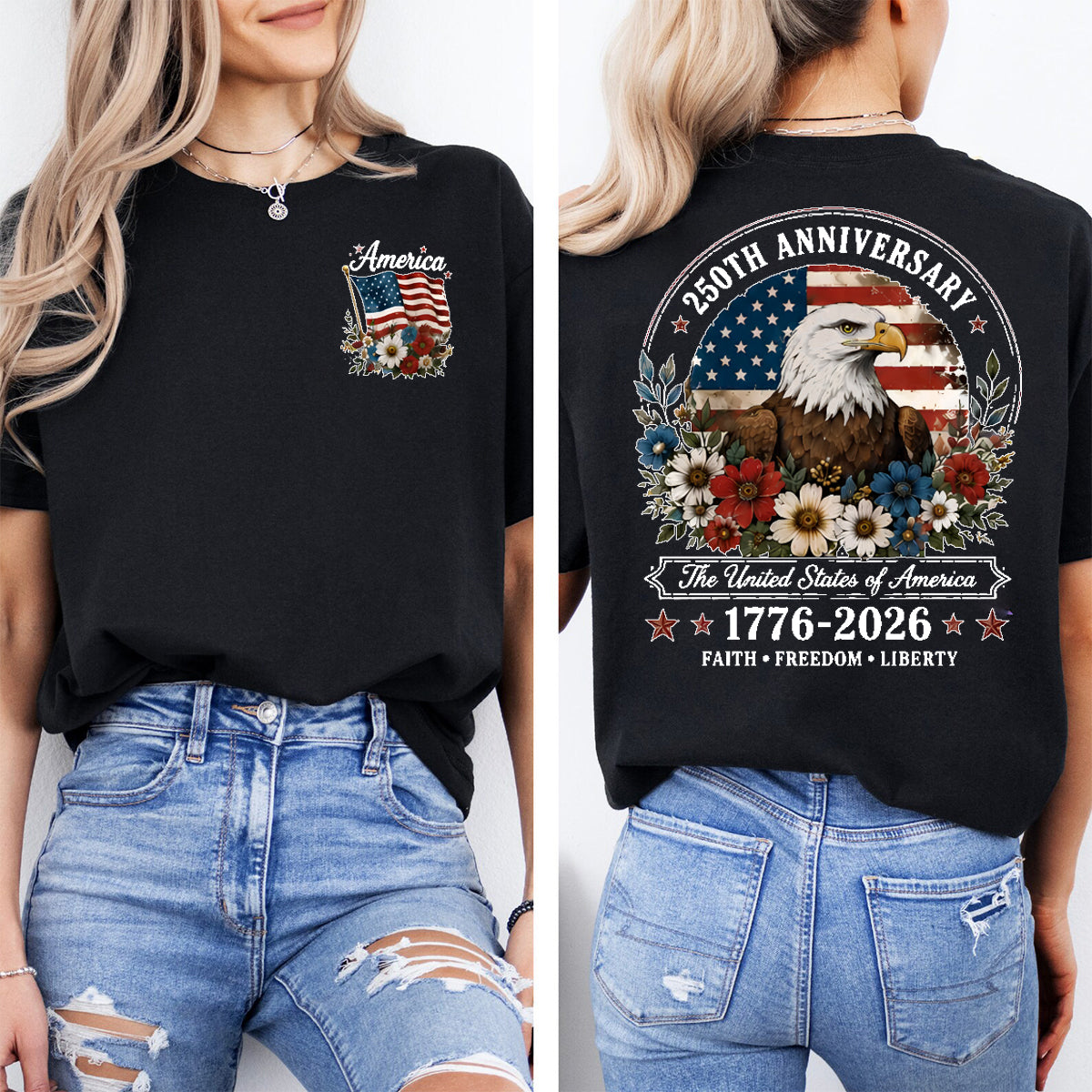 250th Anniversary Faith Freedom Liberty Double Printed T-shirt