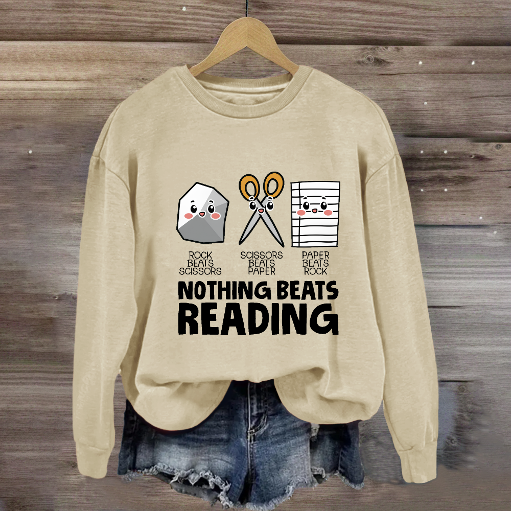 Nothing Beats Reading Sweatshirt