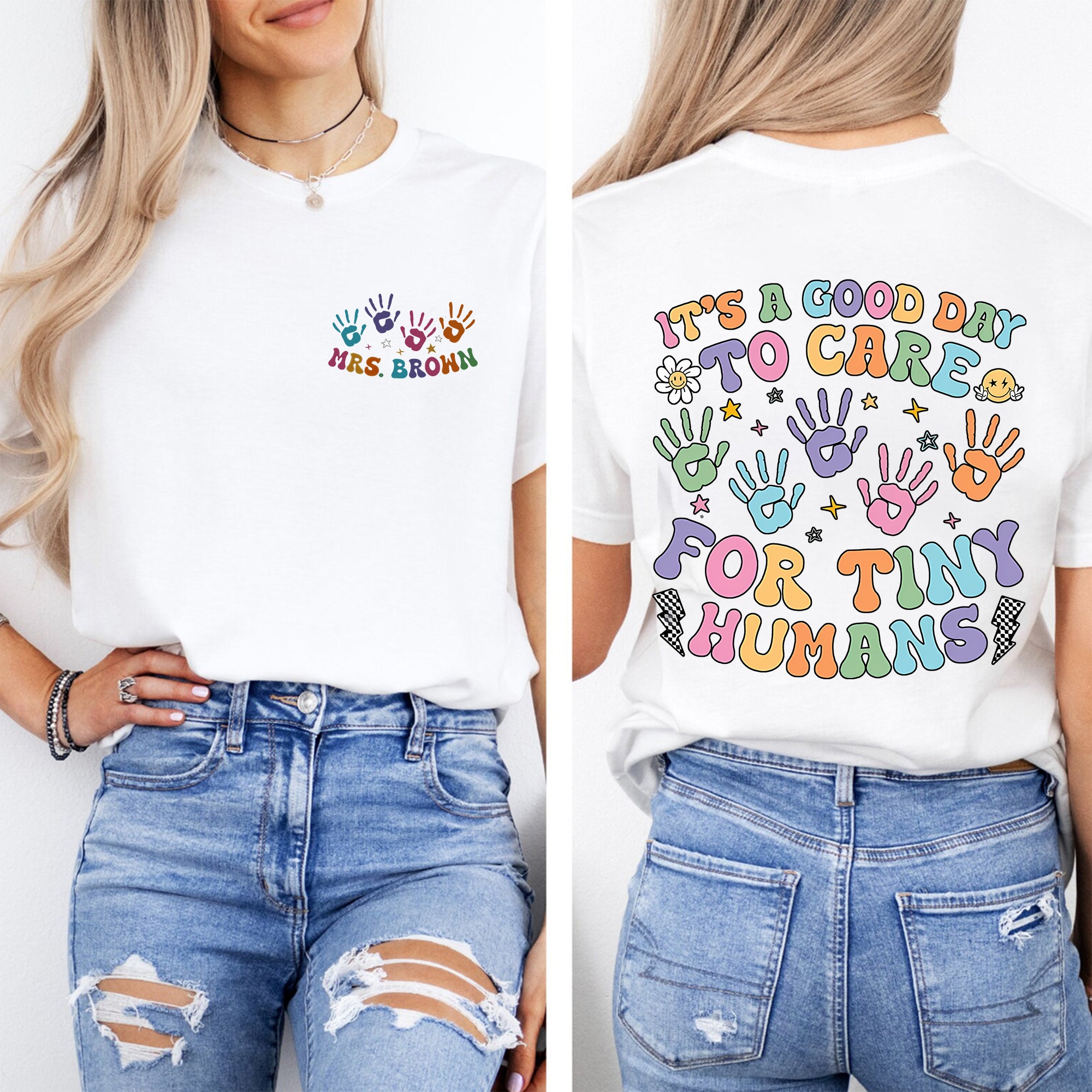 Personalized Name It'S Good Day To Care For Tiny Humans Double Printed T-shirt