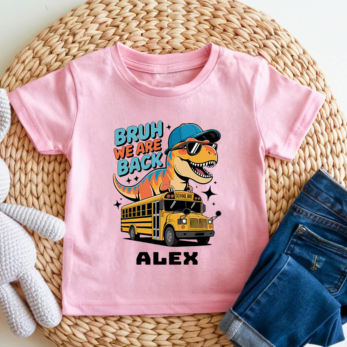 Personalized Name Bruh We Are Back Toddler T-shirts
