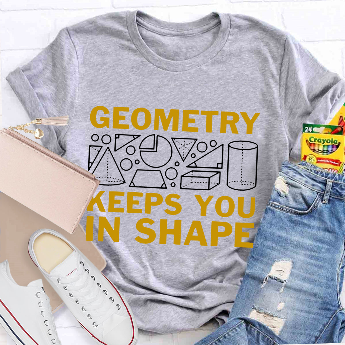 Geometry Keeps You In Shape Math T-shirt