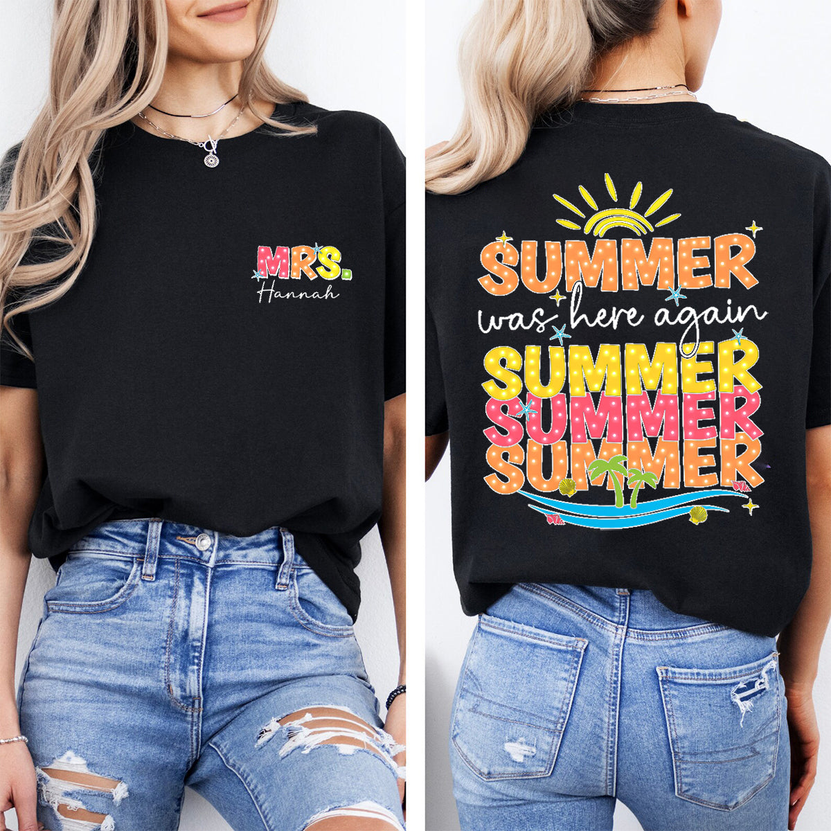 Personalized Name Summer Was Here Again Double Printed T-shirt