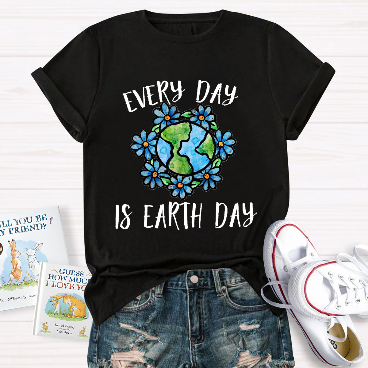 Everyday Is Earth Day Teacher T-Shirt