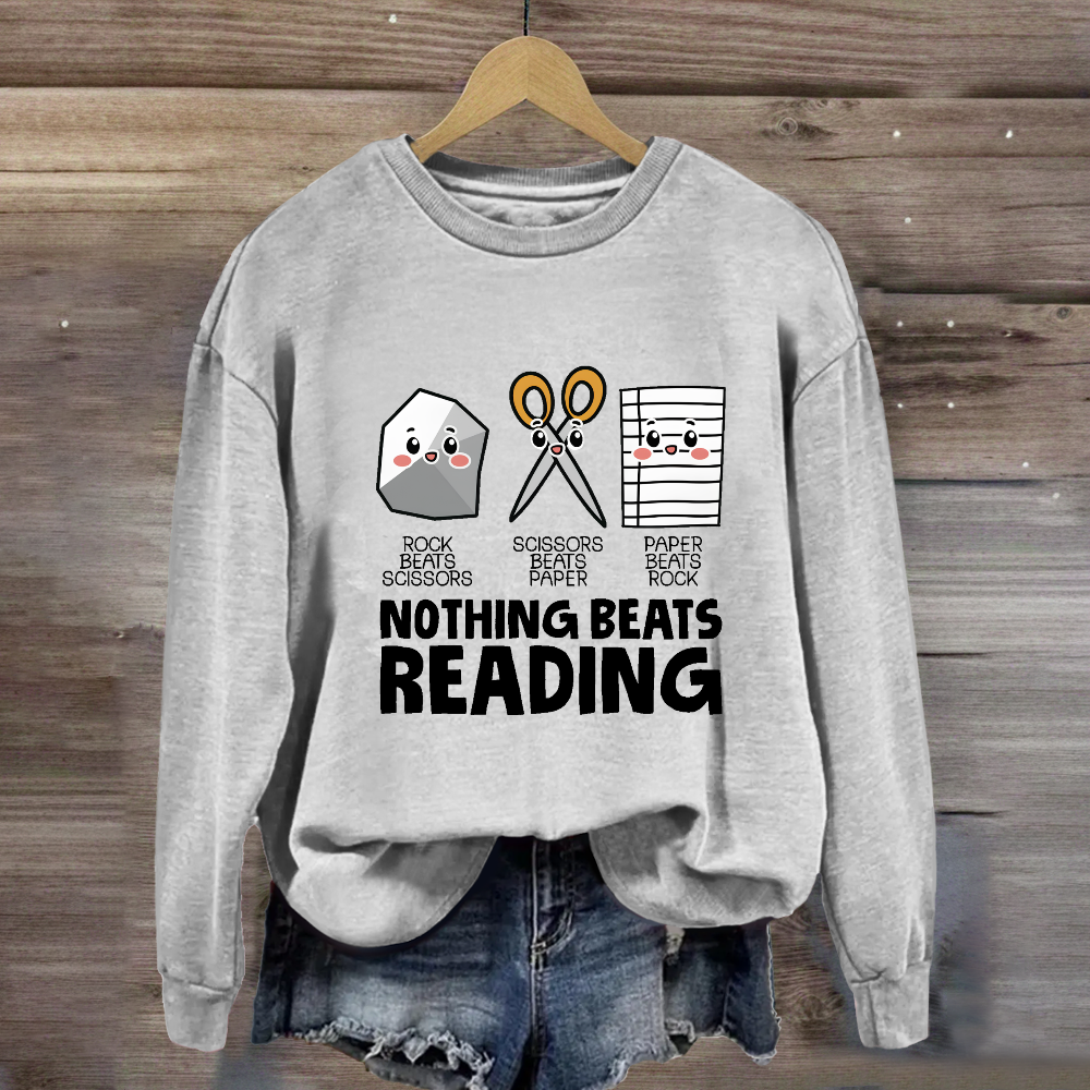 Nothing Beats Reading Sweatshirt