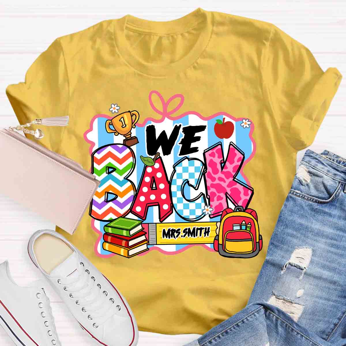 Personalized Name We Back To School Teacher T-Shirt