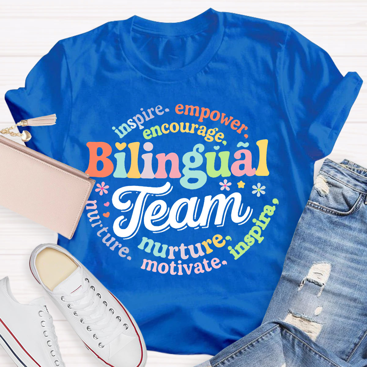 Bilingual Team Inspire Empower Encourage Nurture Motivate T-shirt