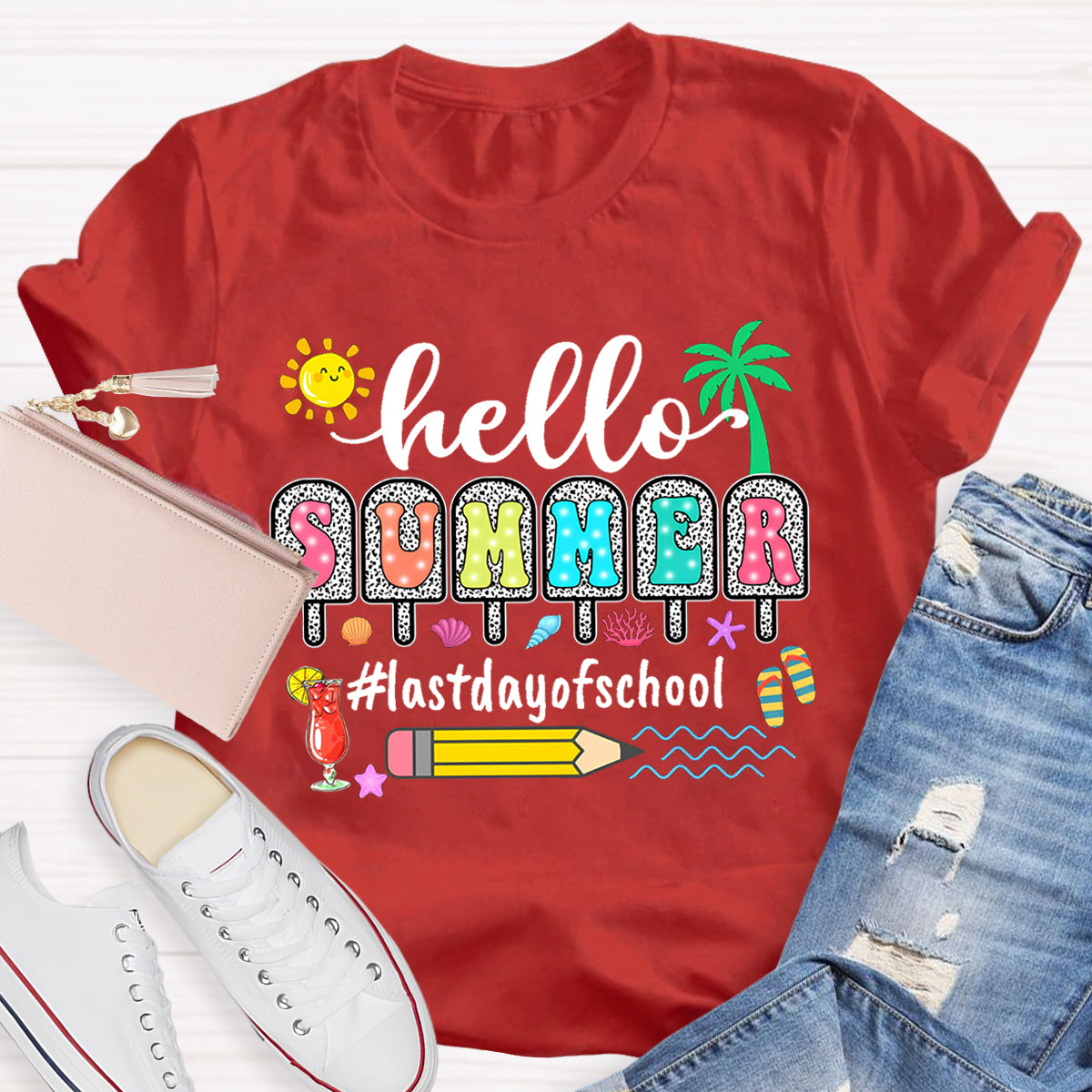 Hello Summer Sunshine Last day Of School Teacher T-Shirt