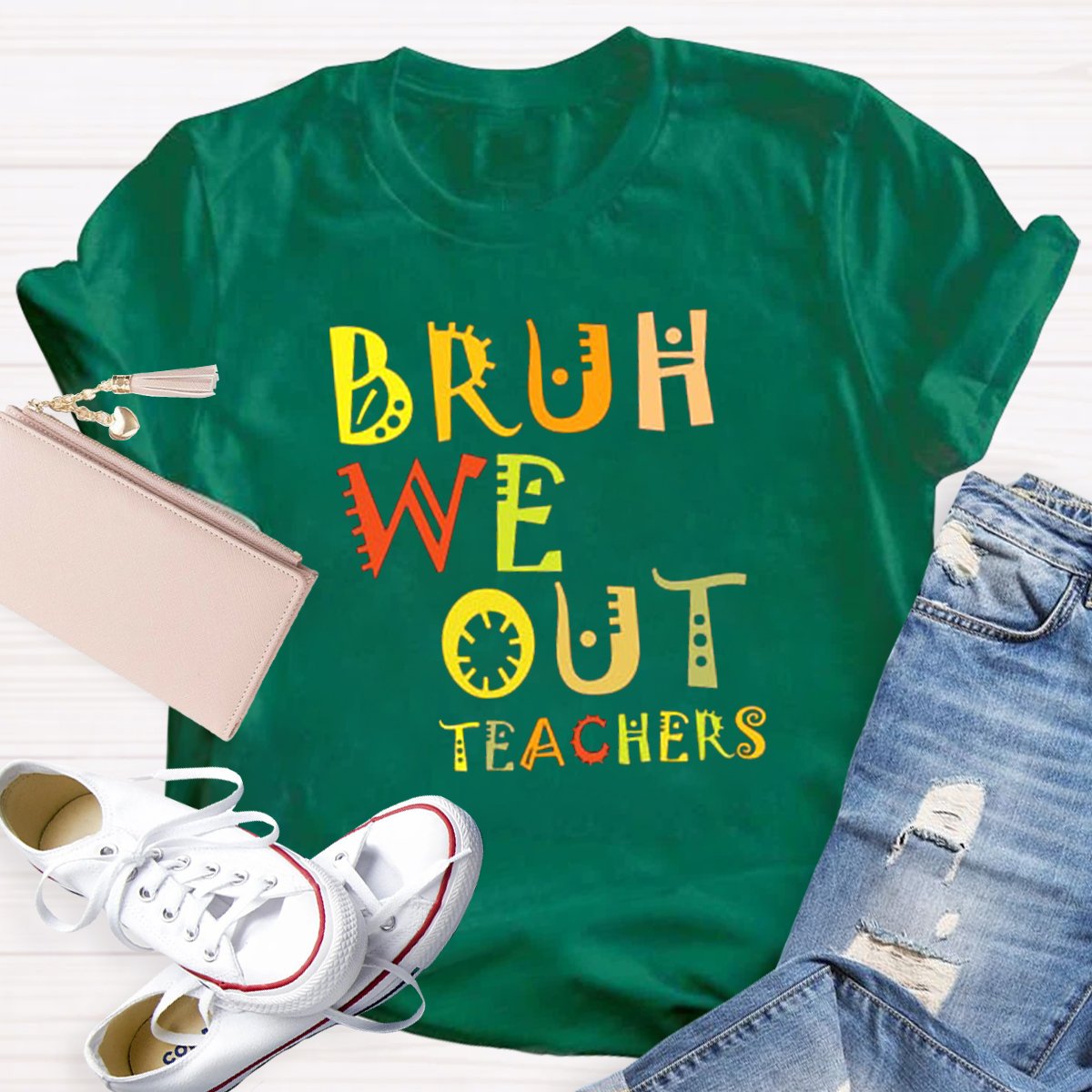 Bruh We Out Last Day Of School Teacher T-shirt