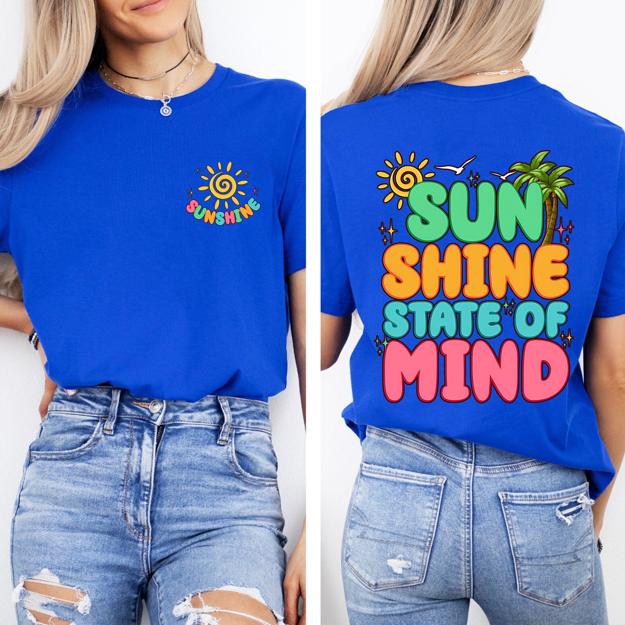Sun Shine State Of Mind Double Printed T-shirt