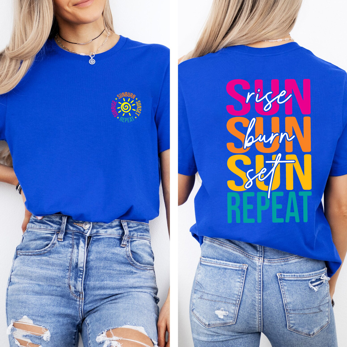 Sunrise Sunburn Sunset Repeat Double Printed T-shirt