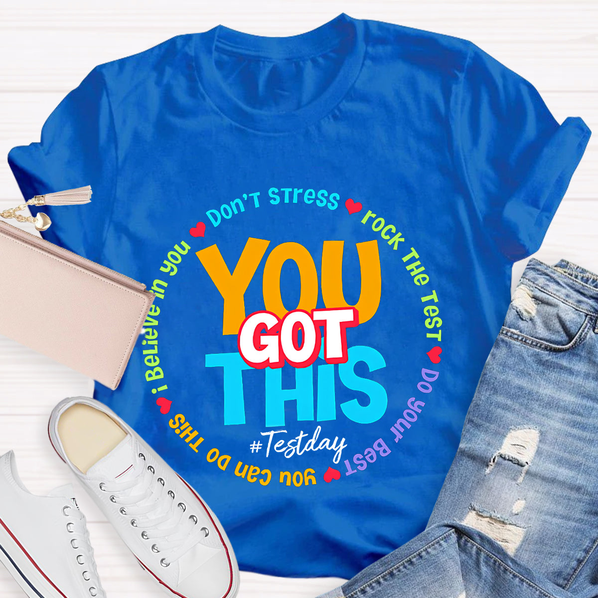 Don't Stress You Got This Teacher T-Shirt