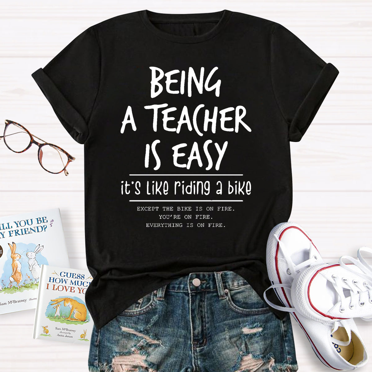 Being A Teacher is Easy, It's Like Riding A Bike T-Shirt