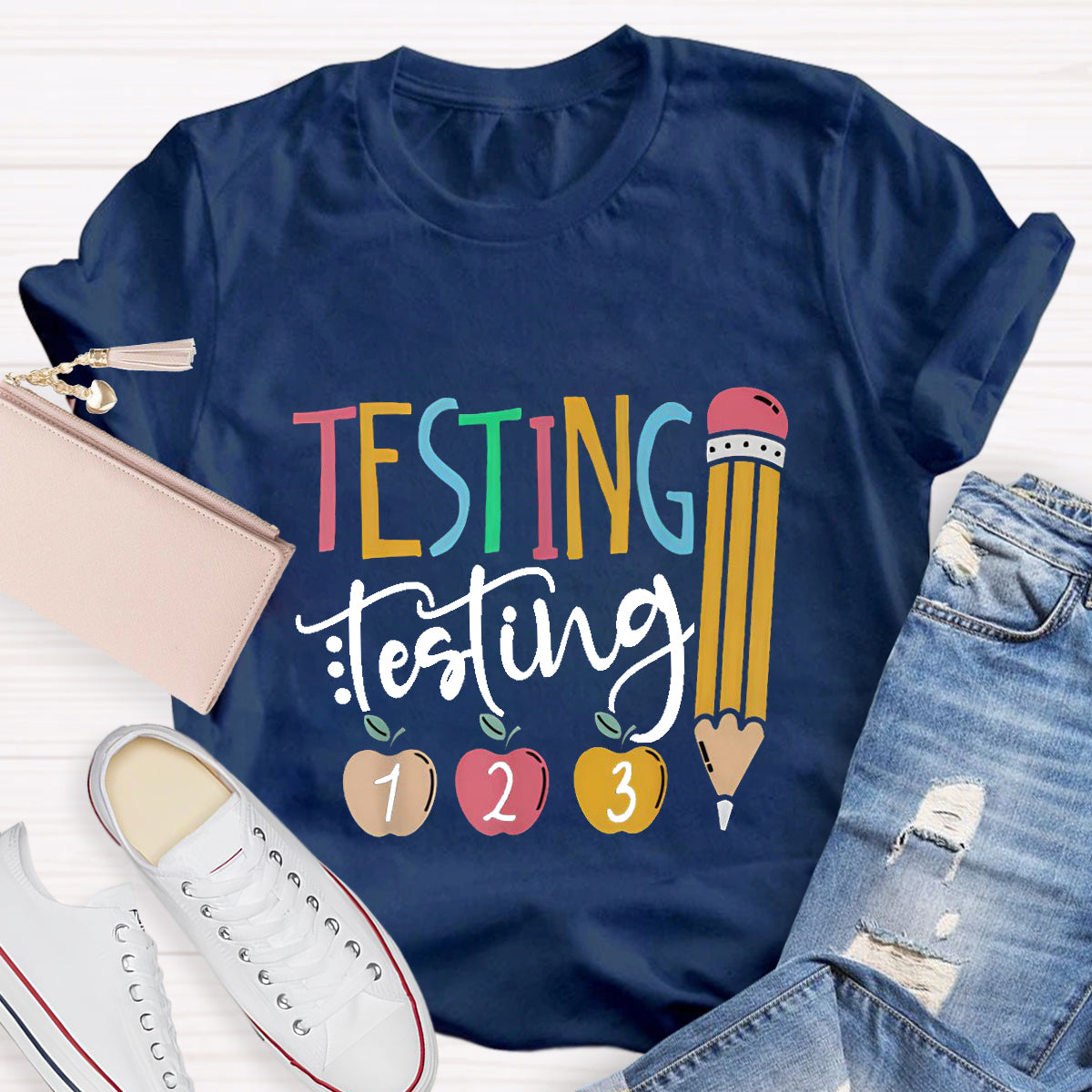 Testing Testing Pencil Teacher T-Shirt
