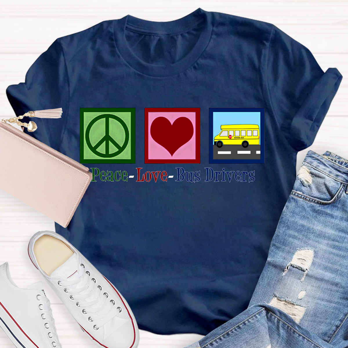 Peace Love Bus Drivers Color Fonts T-shirt