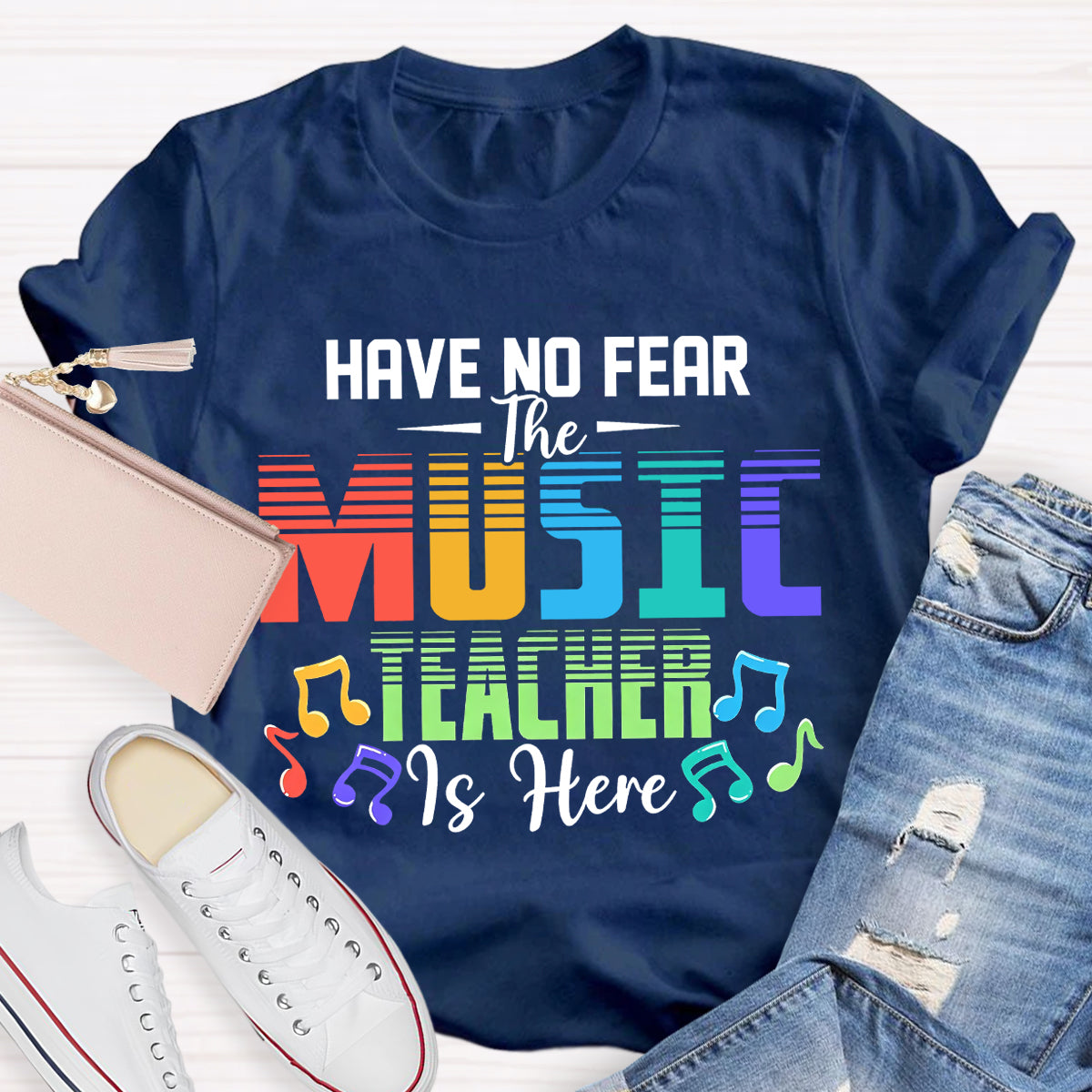 Have No Fear The Music Teacher Is Here Teacher T-Shirt