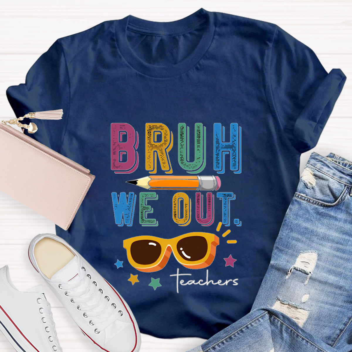 Bruh We Out Teachers T-Shirt