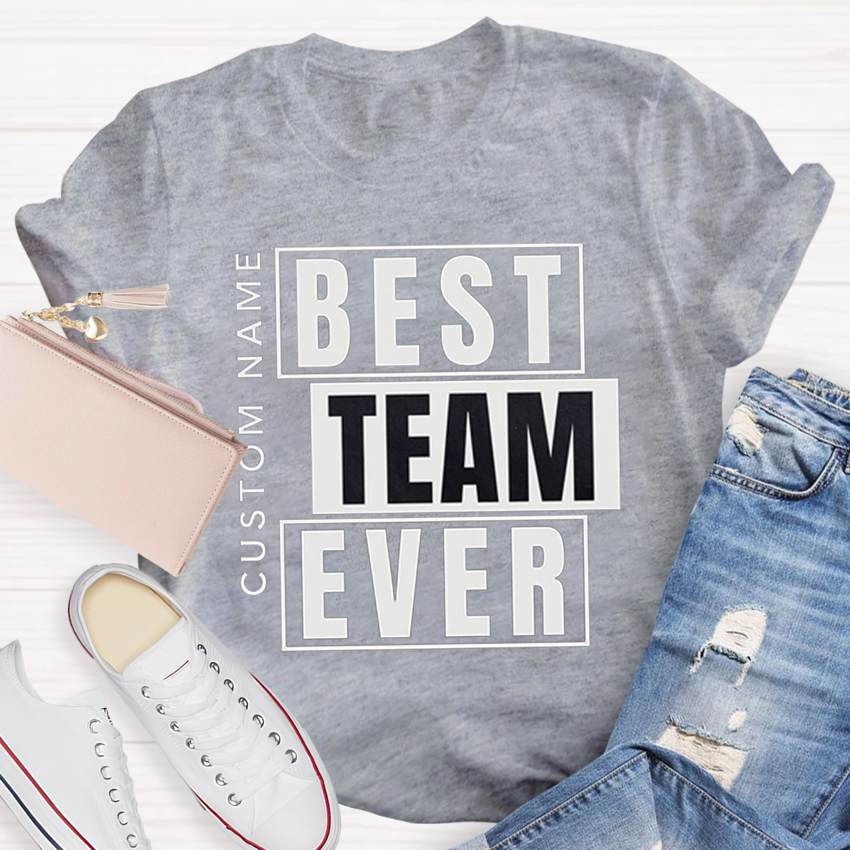 Personalized Best Team Name Ever Teacher T-Shirt