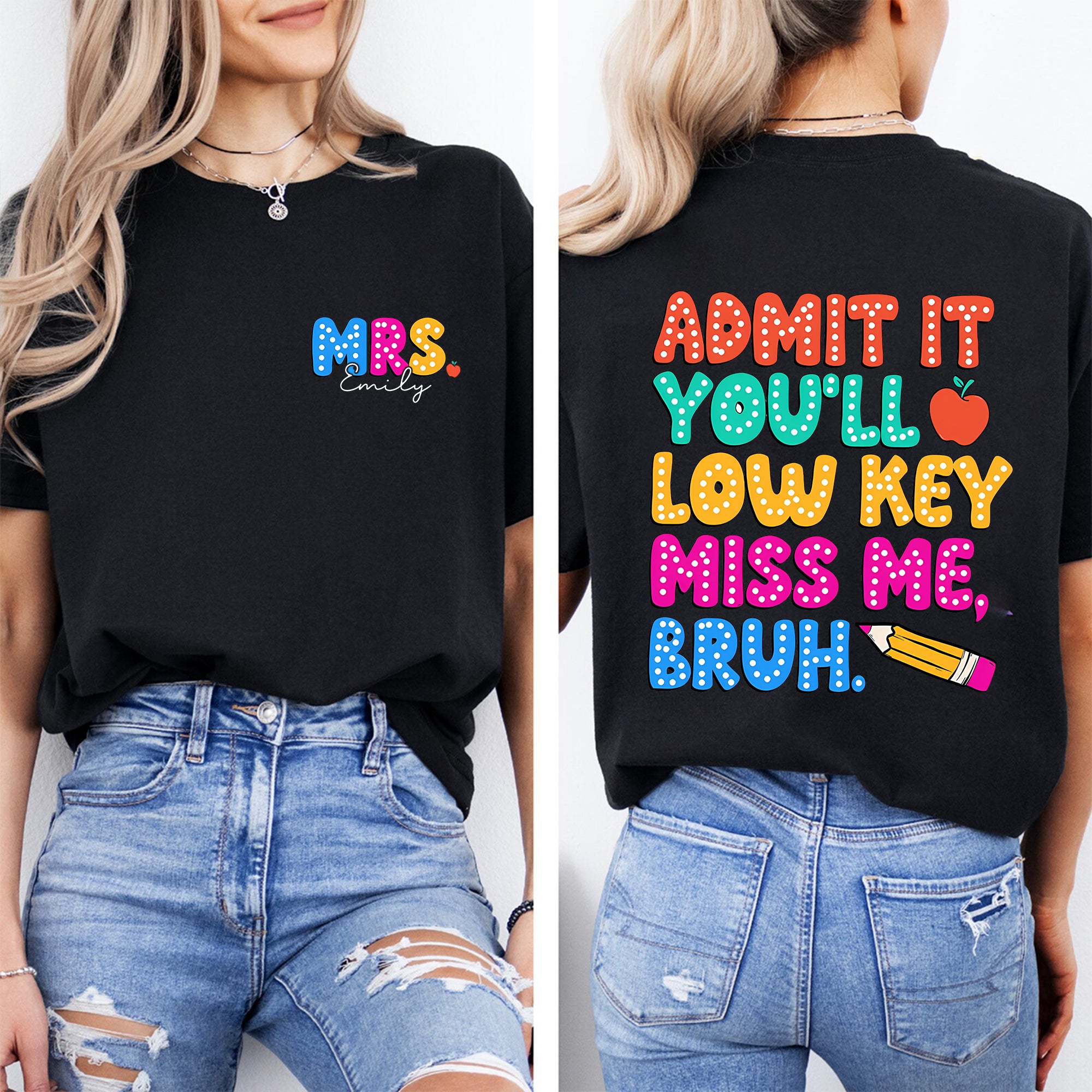 Personalized Name Admit It You'Ll Low Key Miss Me Bruh Double Printed T-shirt