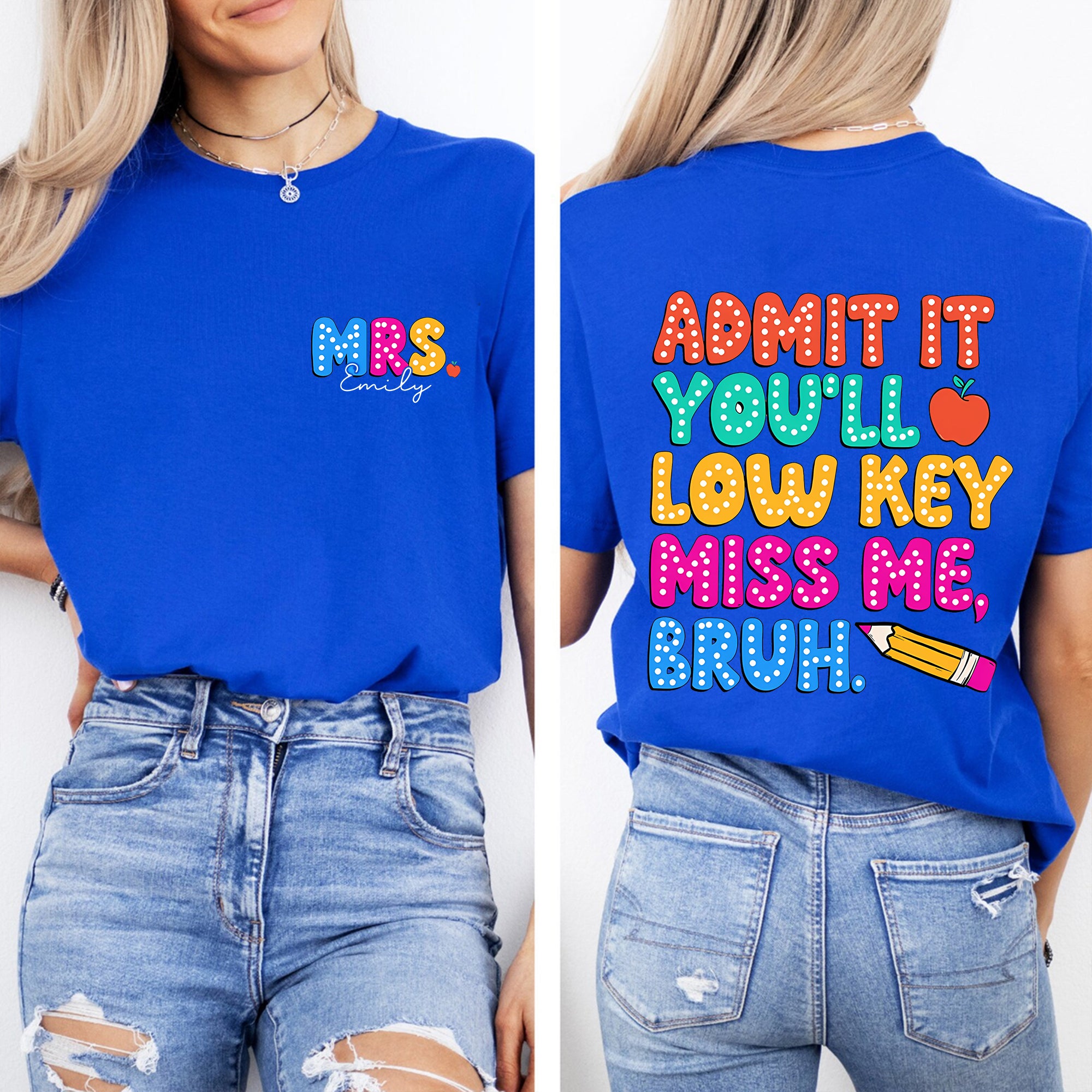 Personalized Name Admit It You'Ll Low Key Miss Me Bruh Double Printed T-shirt