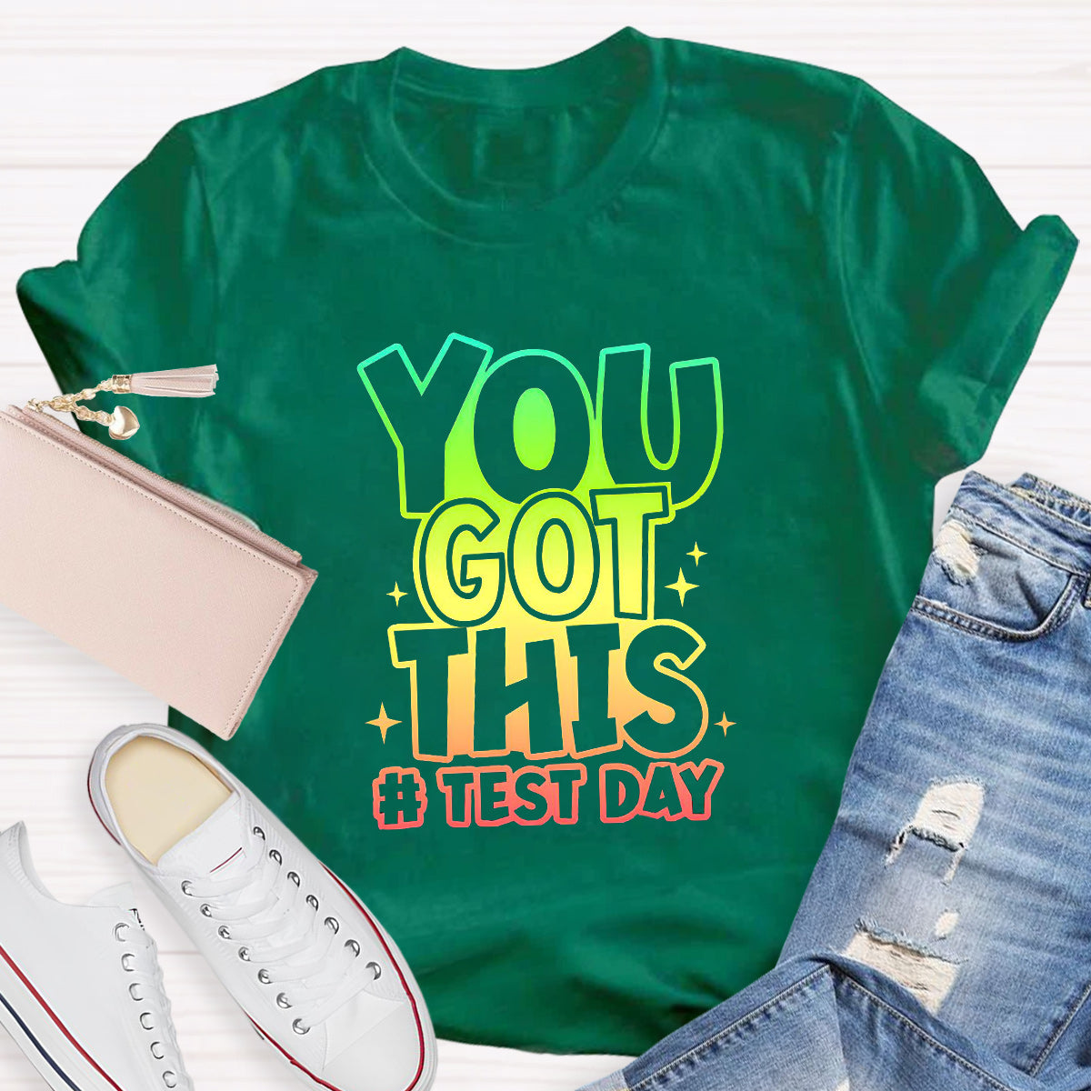 Test Day You Got This Teacher T-Shirt