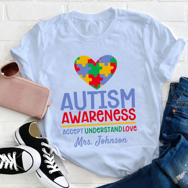 Personalized Autism Awareness Accept Understand Love Teacher T-Shirt