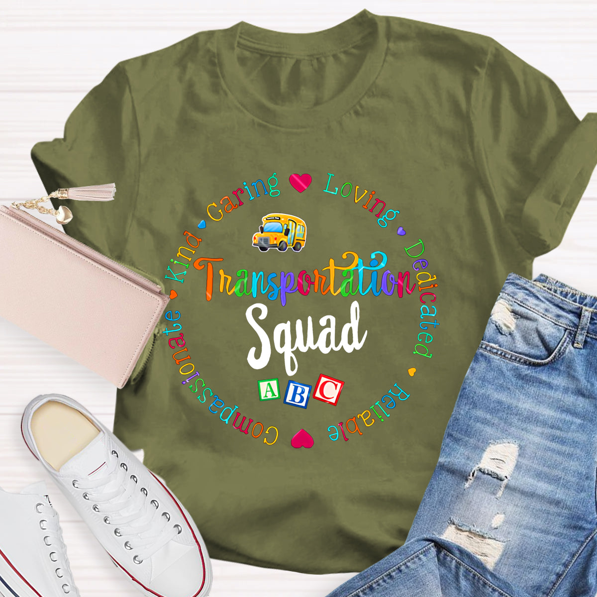 Transportation Squad Caring Loving Dedicated Reliable Kind T-shirt
