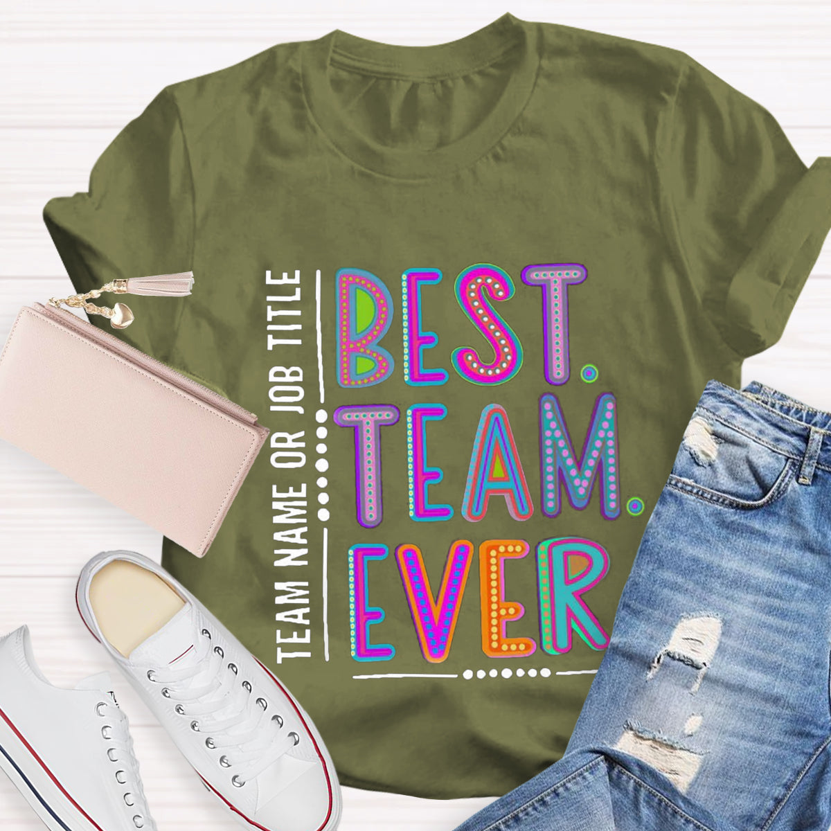 Personalized  Best Team Name Ever Teammate Shirt