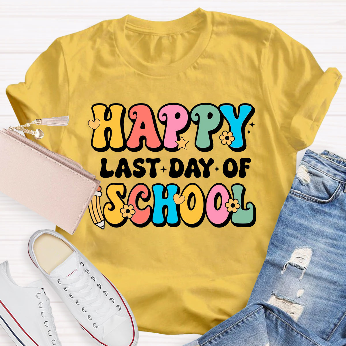 Happy Last Day Of School T-Shirt