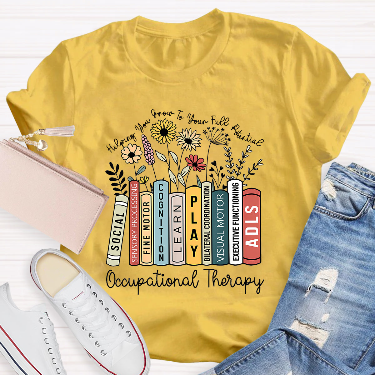 Helping You Grow To Your Full Potential T-Shirt