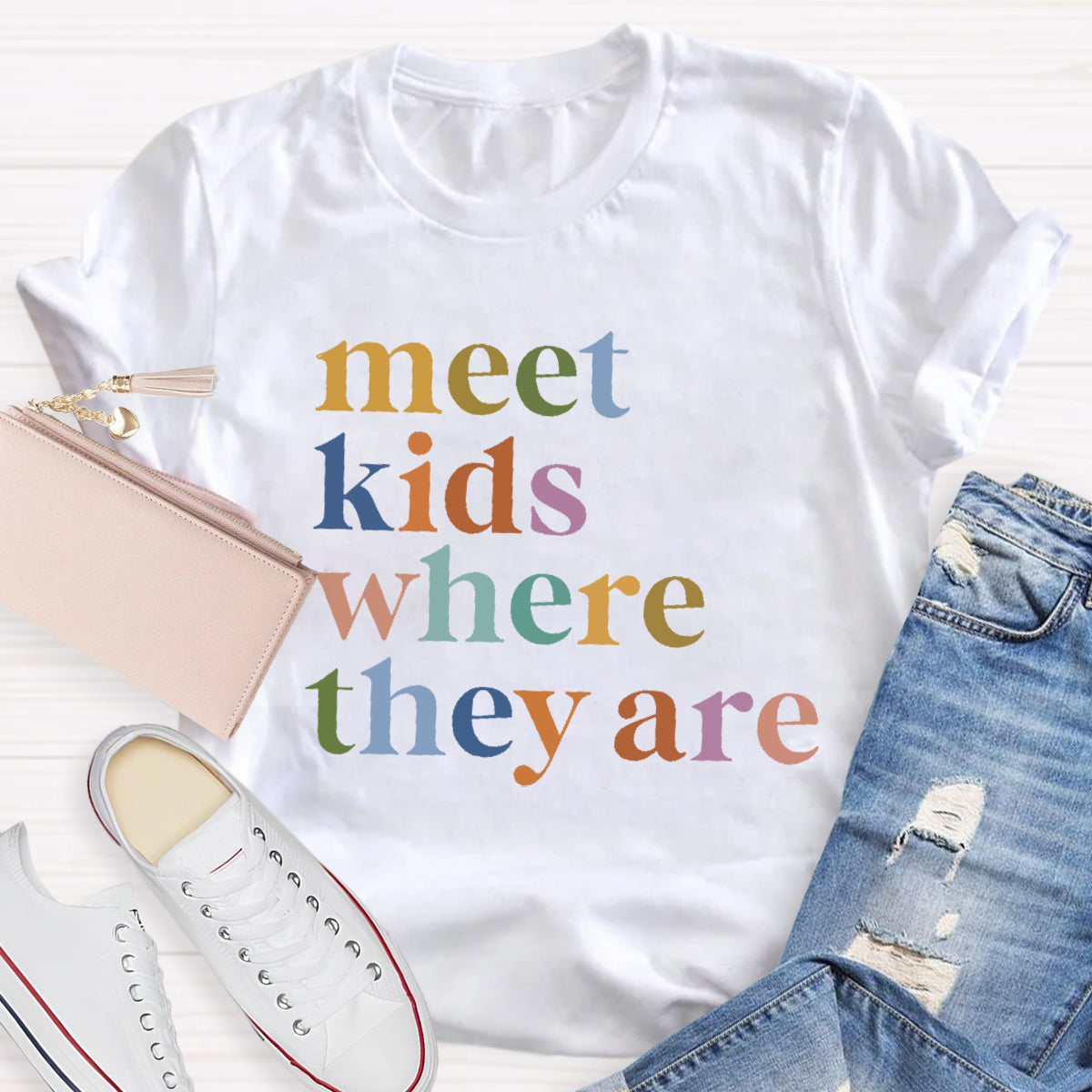 Meet Kids Where They Are Teacher T-Shirt