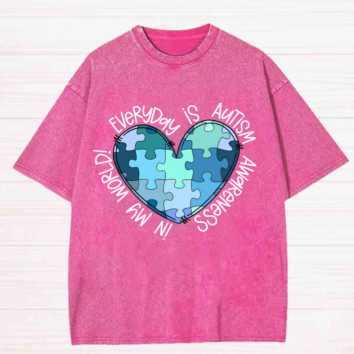 In My World Every Day Is Autism Awareness Washed T-shirt
