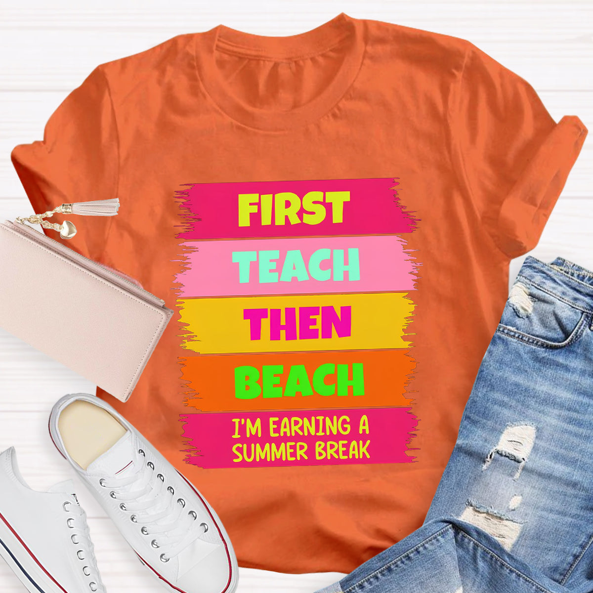 I'm Earning A Summer Break Teacher T-Shirt