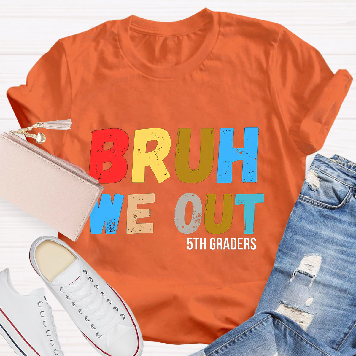 Bruh We Out 5th Graders Teacher T-Shirt