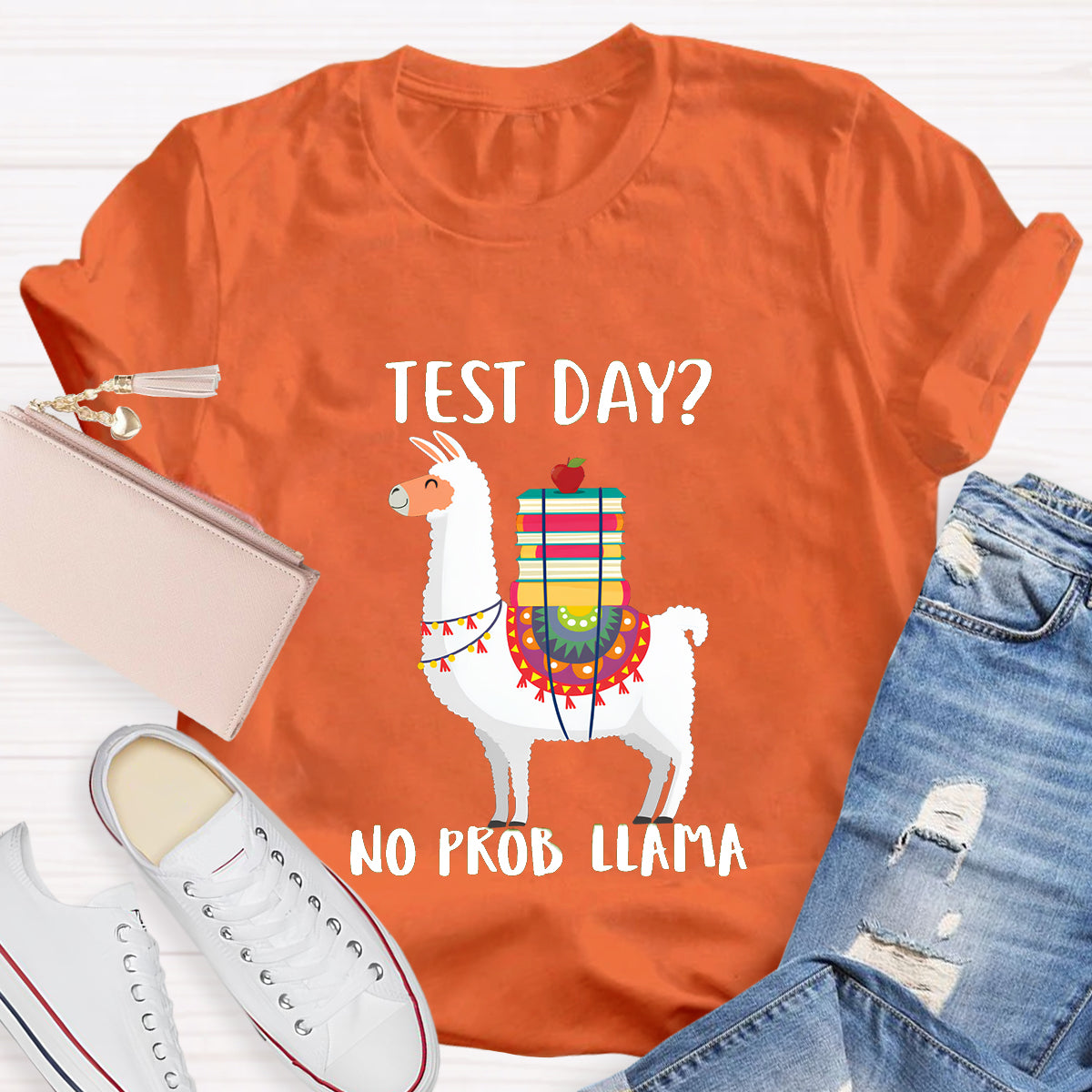 Test Day No Prob Llama Funny Teacher T-Shirt