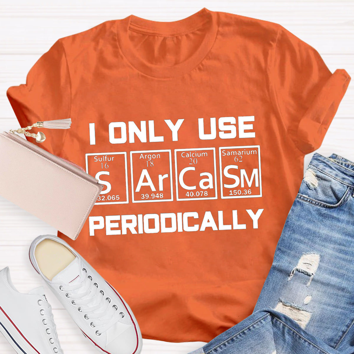 I Only Use Sarcasm Periodically Teacher T-Shirt