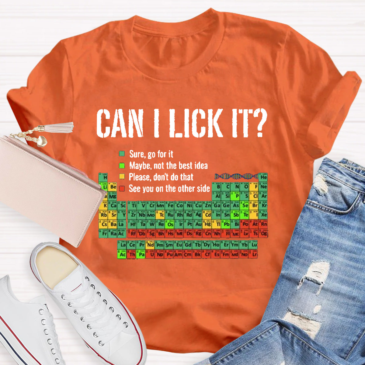 Can I Lick It Funny Science Teacher T-Shirt