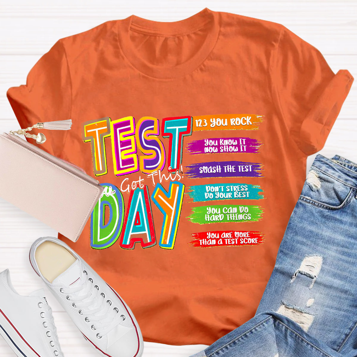 Test Day You Got This You Know It Teacher T-Shirt