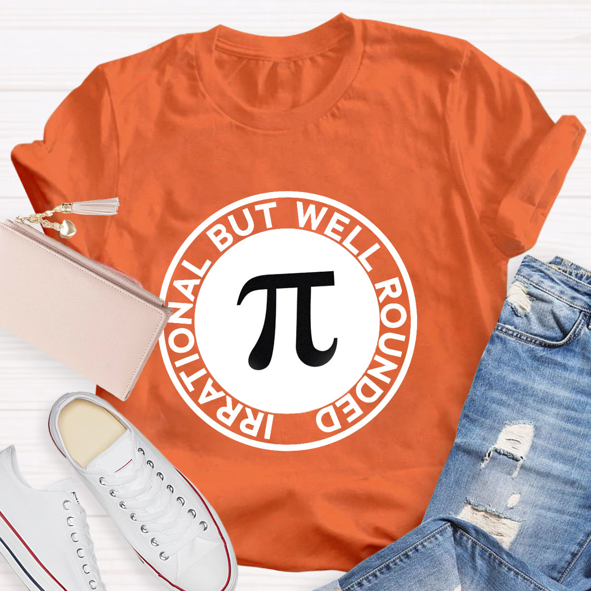 Irrational But Well Rounded Pi Day T-Shirt