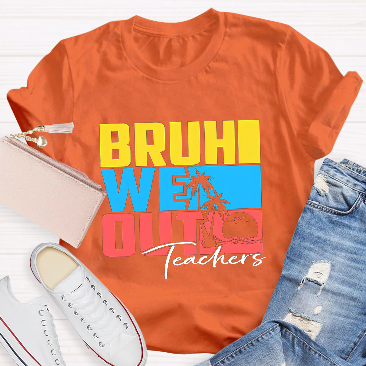 Bruh We Out Summer Beach Teacher T-Shirt