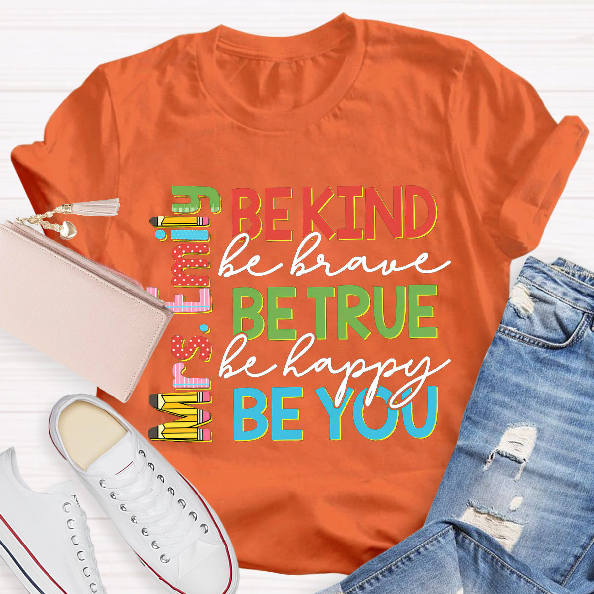 Personalized Name Be Kind Be True Be You Teacher T-Shirt