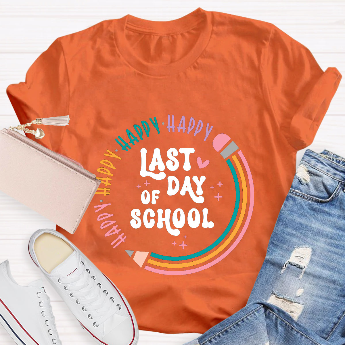 Happy Happy Last Day Of School Pencil Teacher T-Shirt