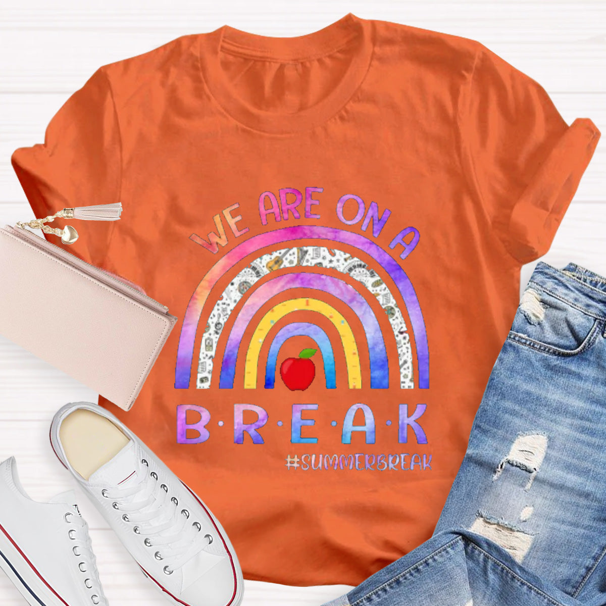 We Are On A Break Teacher T-Shirt