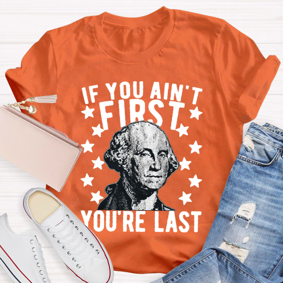 If You Ain't First You Re Last Teacher T-Shirt